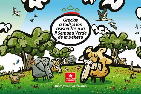 Imagen: Muchas gracias a todos los asistentes y participantes de la II Semana Verde de la Dehesa.