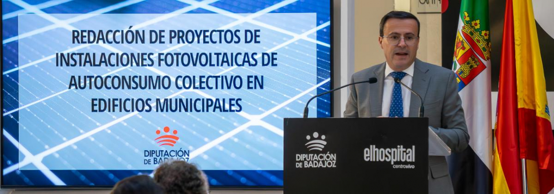 La Diputación de Badajoz destina 810.000 euros para financiar la redacción de proyectos de instalaciones fotovoltaicas de autoconsumo en edificios municipales